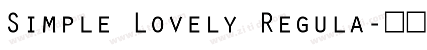 Simple Lovely Regula字体转换